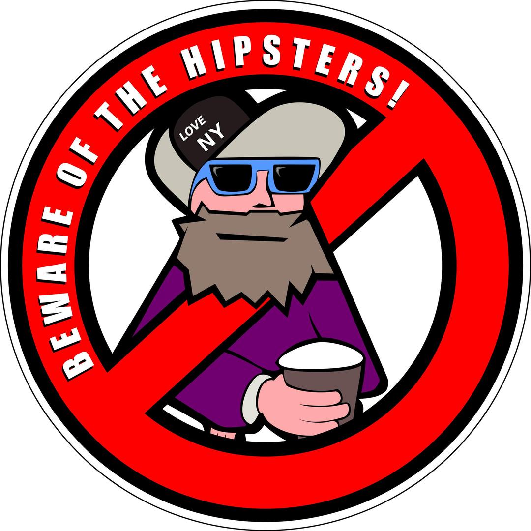 beware of the hipsters! png transparent