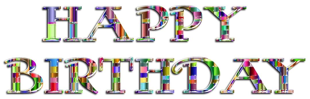 Checkered Chromatic Happy Birthday Typography Enhanced png transparent