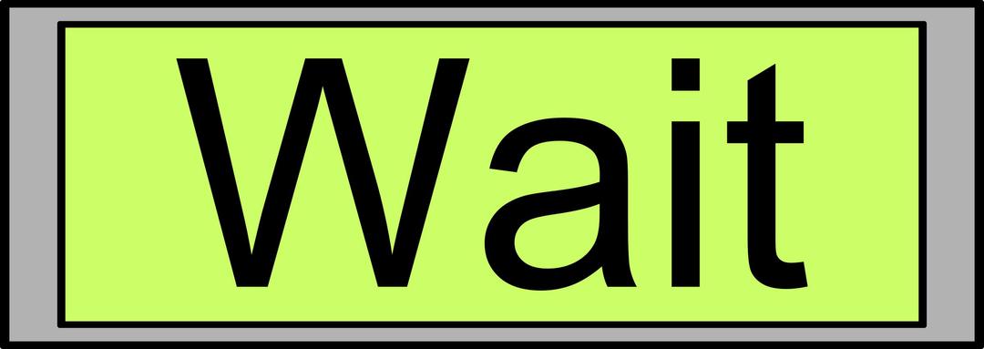 Digital Display with "Wait" text png transparent
