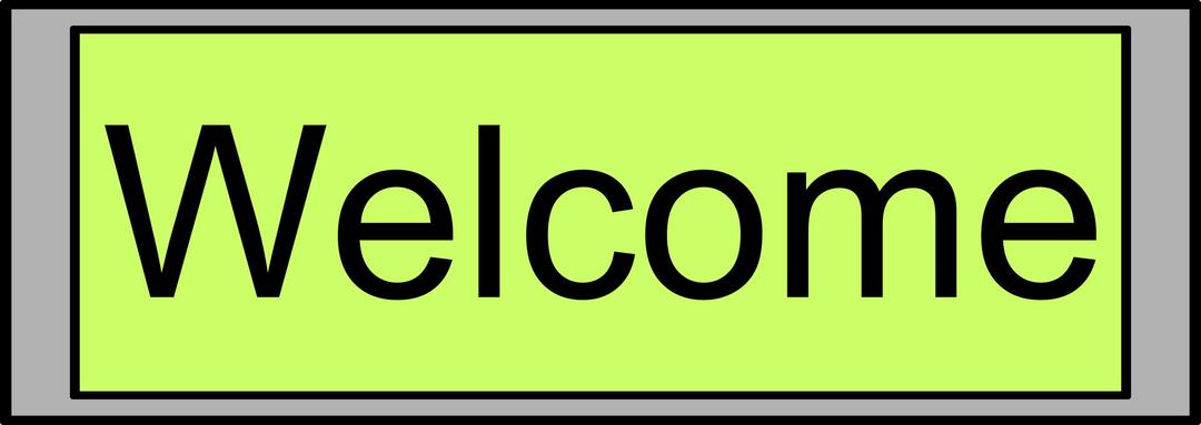 Digital Display with "Welcome" text png transparent