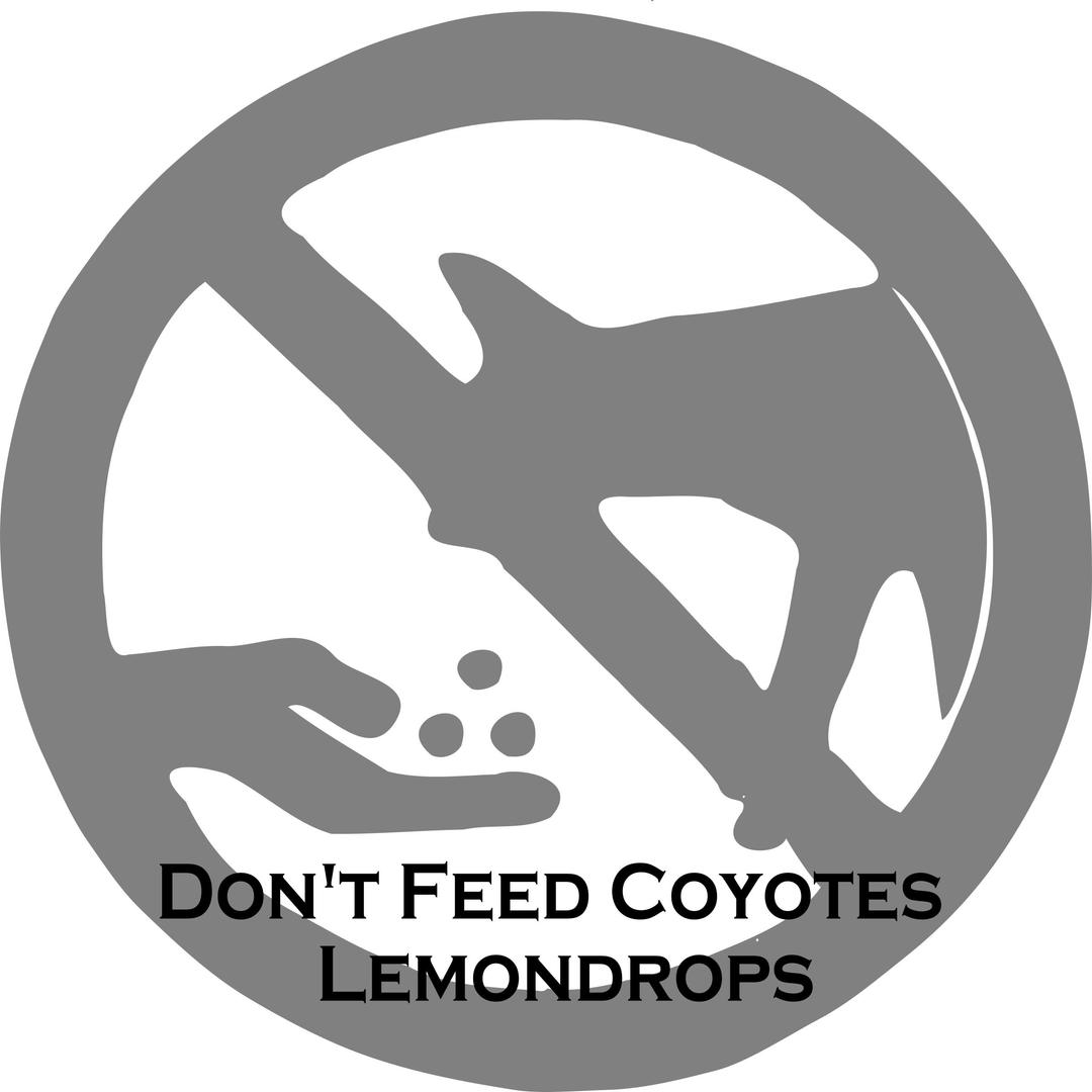 Don't Feed Coyotes Lemondrops png transparent
