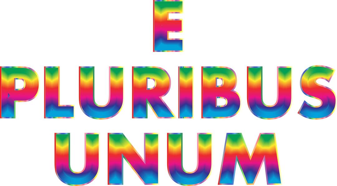 E Pluribus Unum Rainbow Typography No Background png transparent