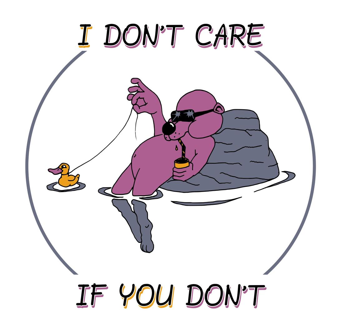 I don't care if you don't  png transparent