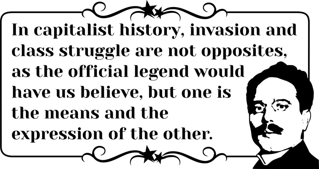 Karl Liebknecht Quote invasion and class struggle png transparent