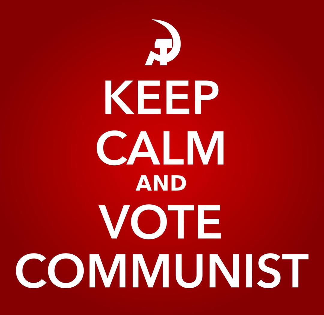 KEEP CALM AND VOTE COMMUNIST png transparent