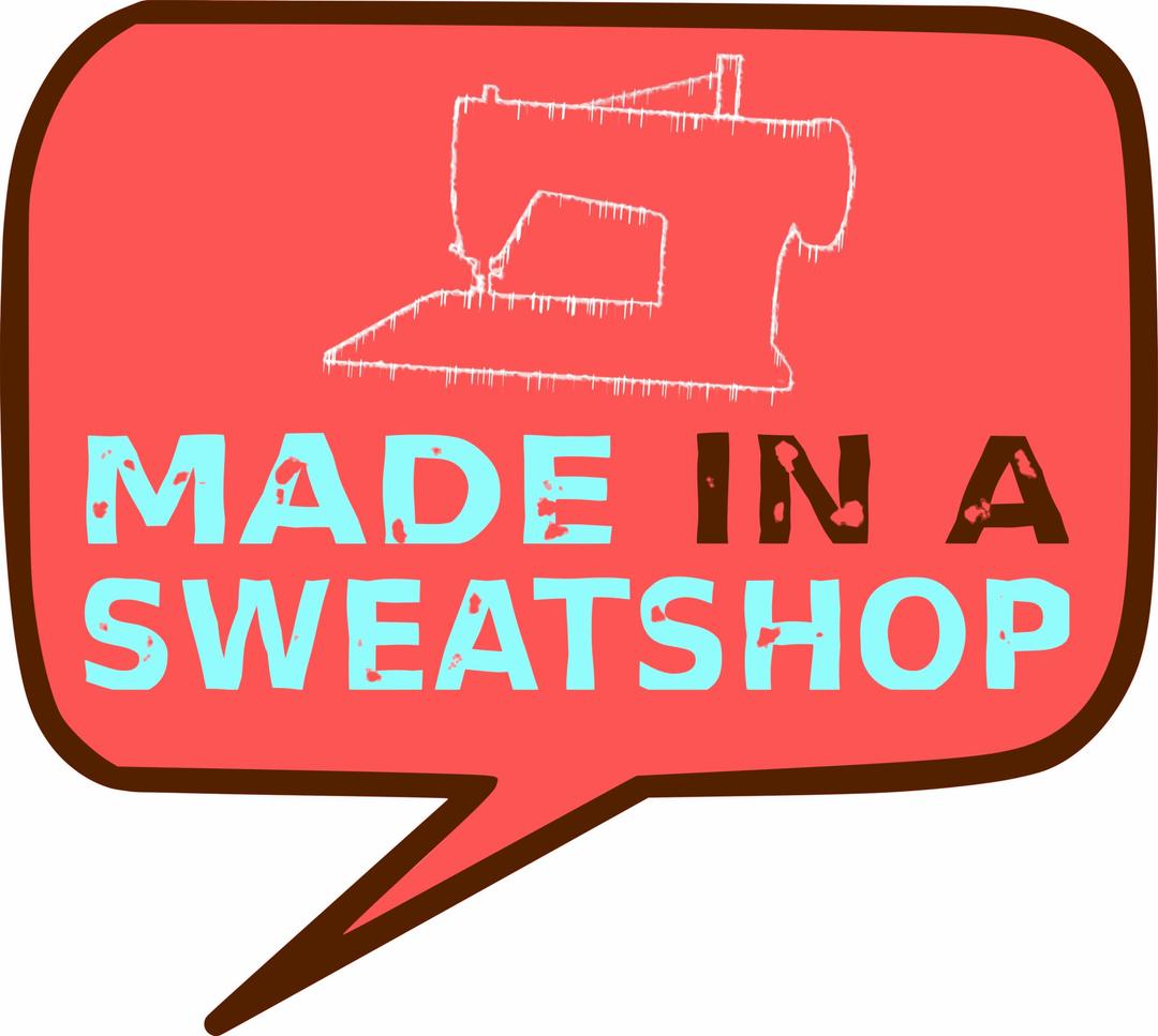 Made in a Sweatshop png transparent