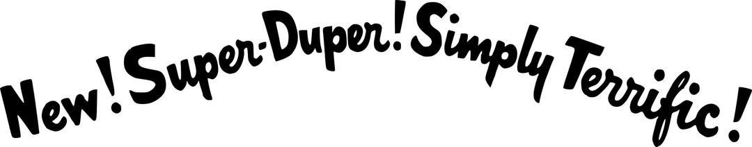 New! Super-Duper! Simply Terrific! png transparent