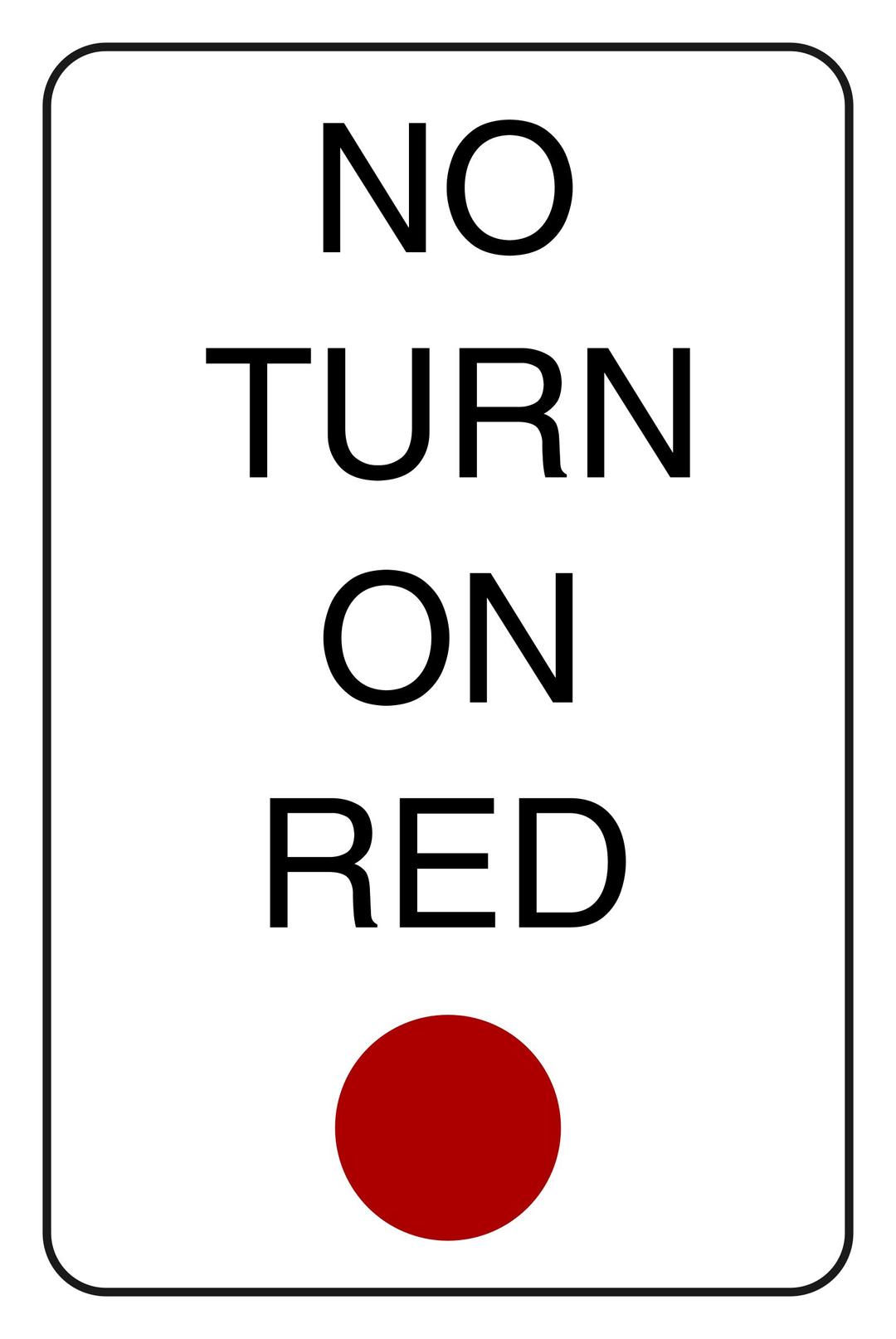 No Turn on Red sign png transparent