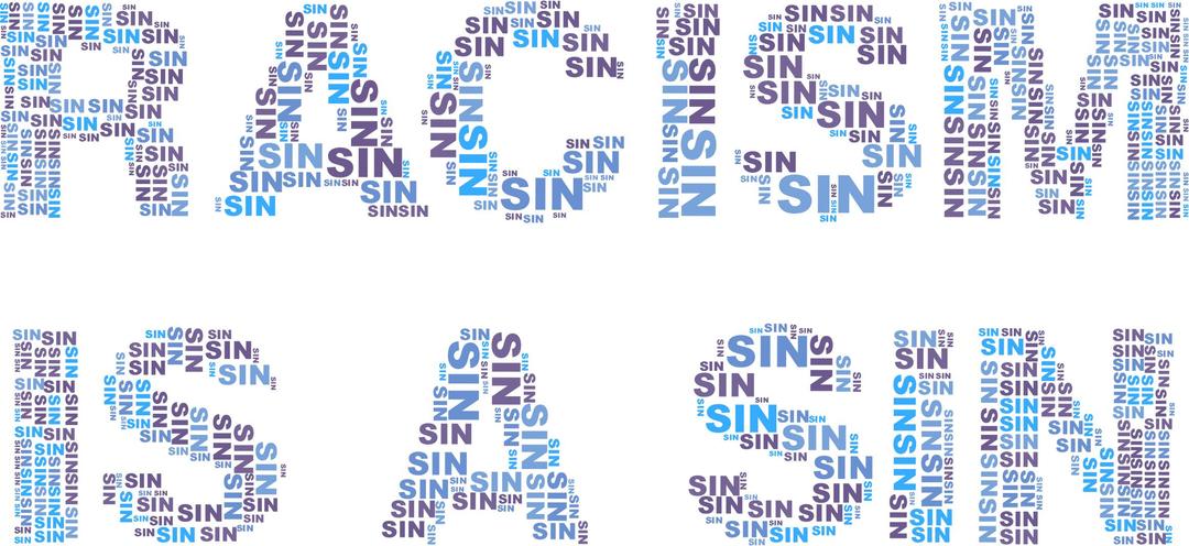 Racism Is A Sin No Background png transparent