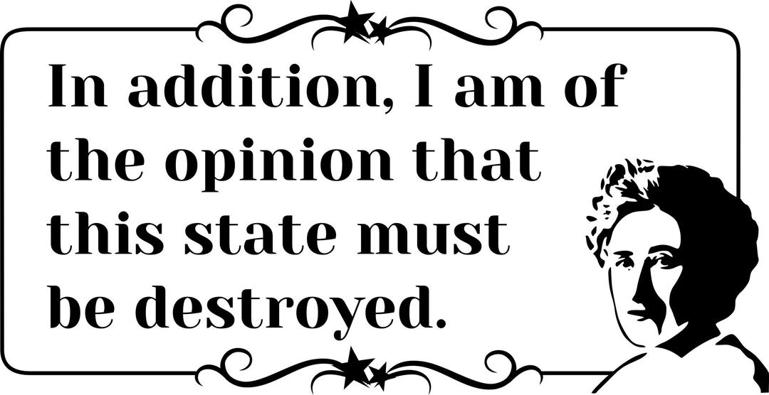 Rosa Luxemburg Quote this state must be destroyed png transparent