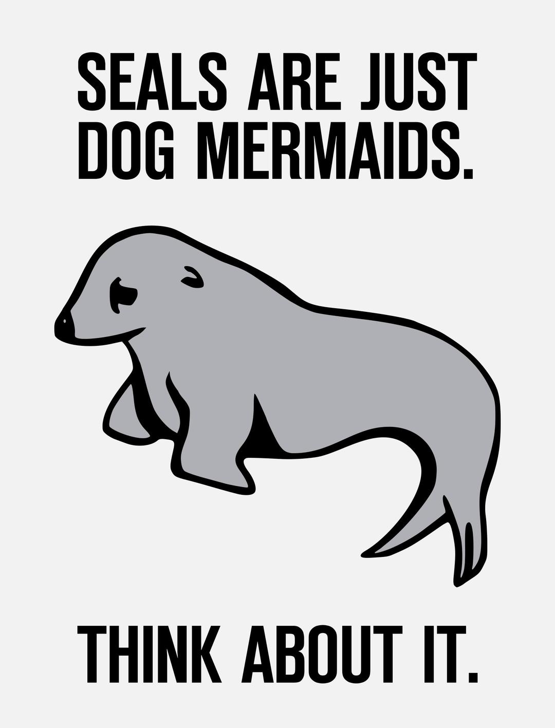 Seals are Dog Mermaids png transparent