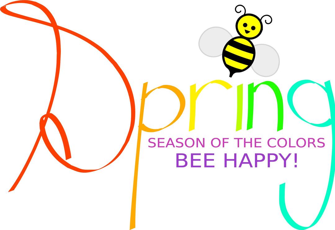 Spring Season of the Colors BEE HAPPY! png transparent