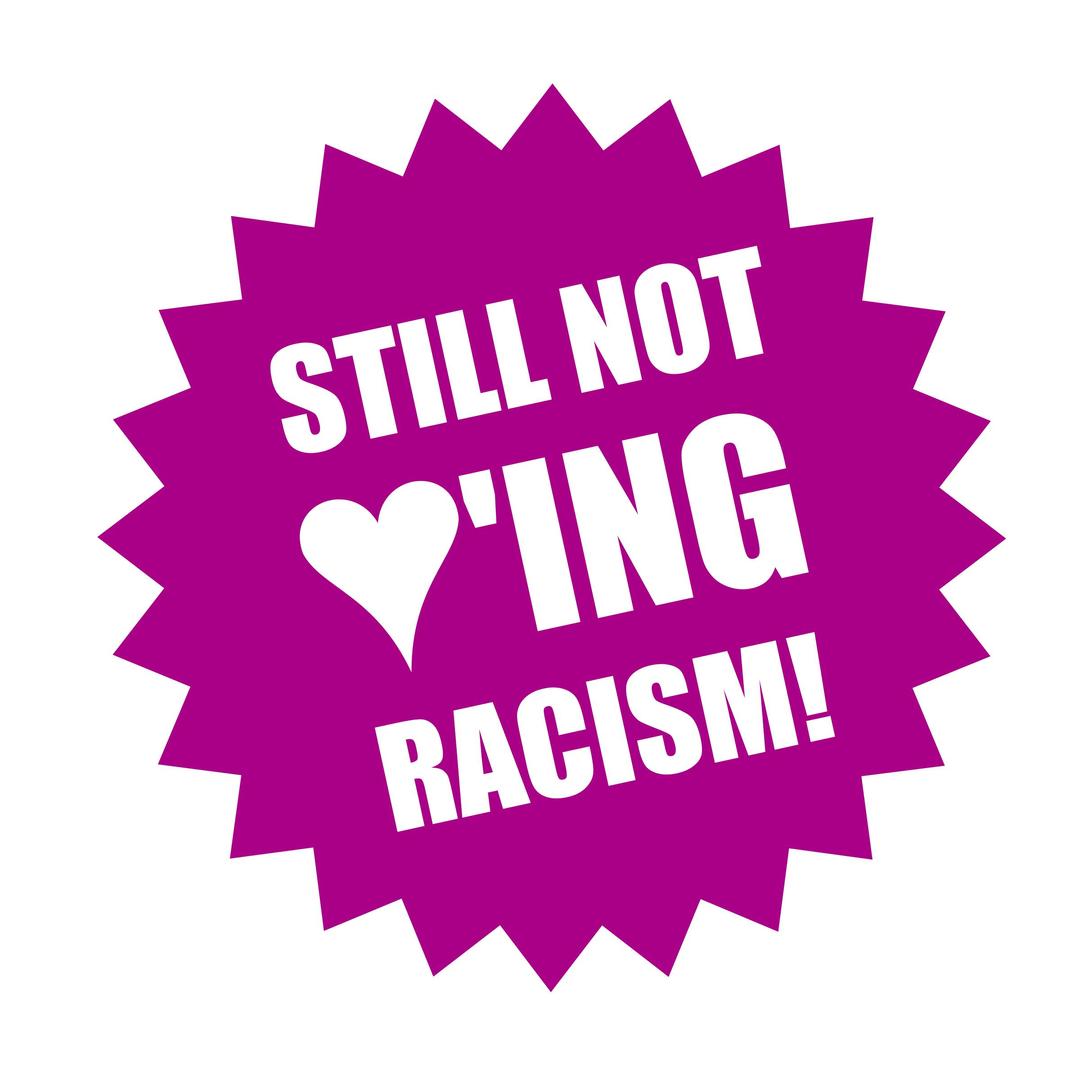 Still not loving Racism png transparent