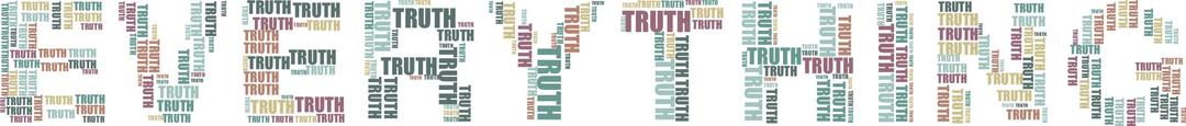 Truth Is In Everything png transparent