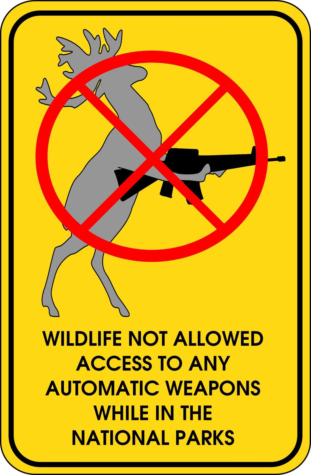 Wildlife Not Allowed To Access Automatic Weapons While In The National Parks png transparent
