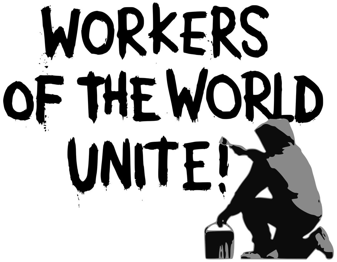 workers of the world unite png transparent