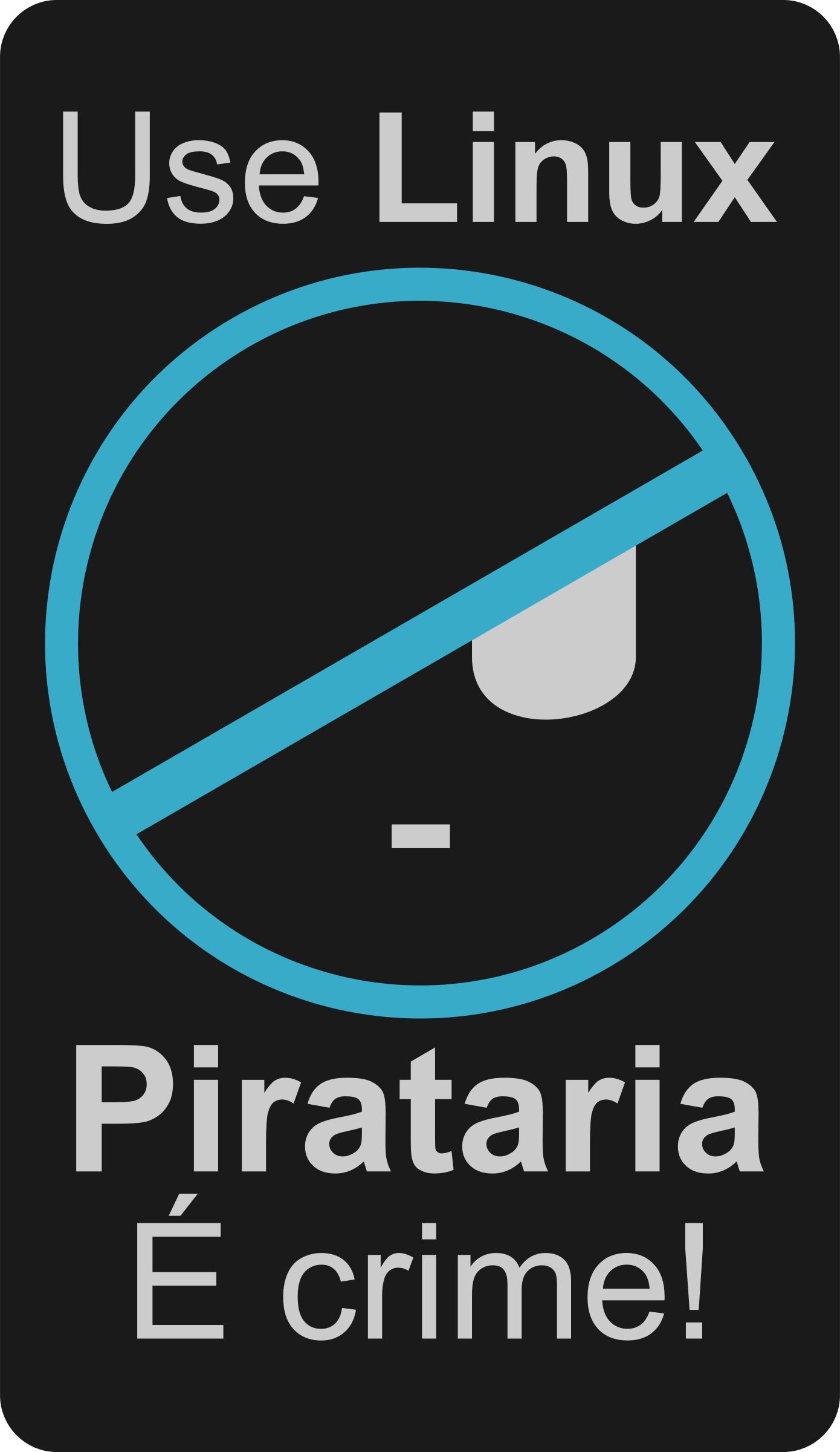 Pirataria Ã© Crime! Use Linux png