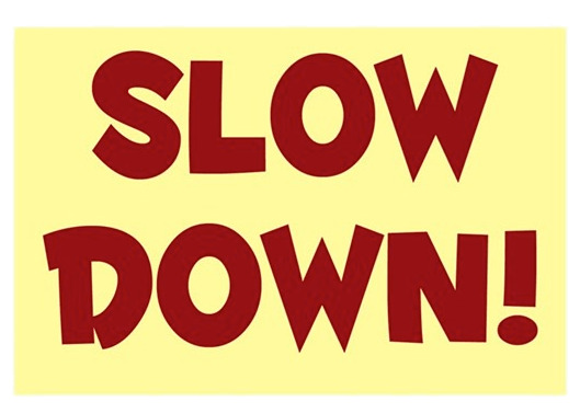 Rectangular Slow Down Sign icons