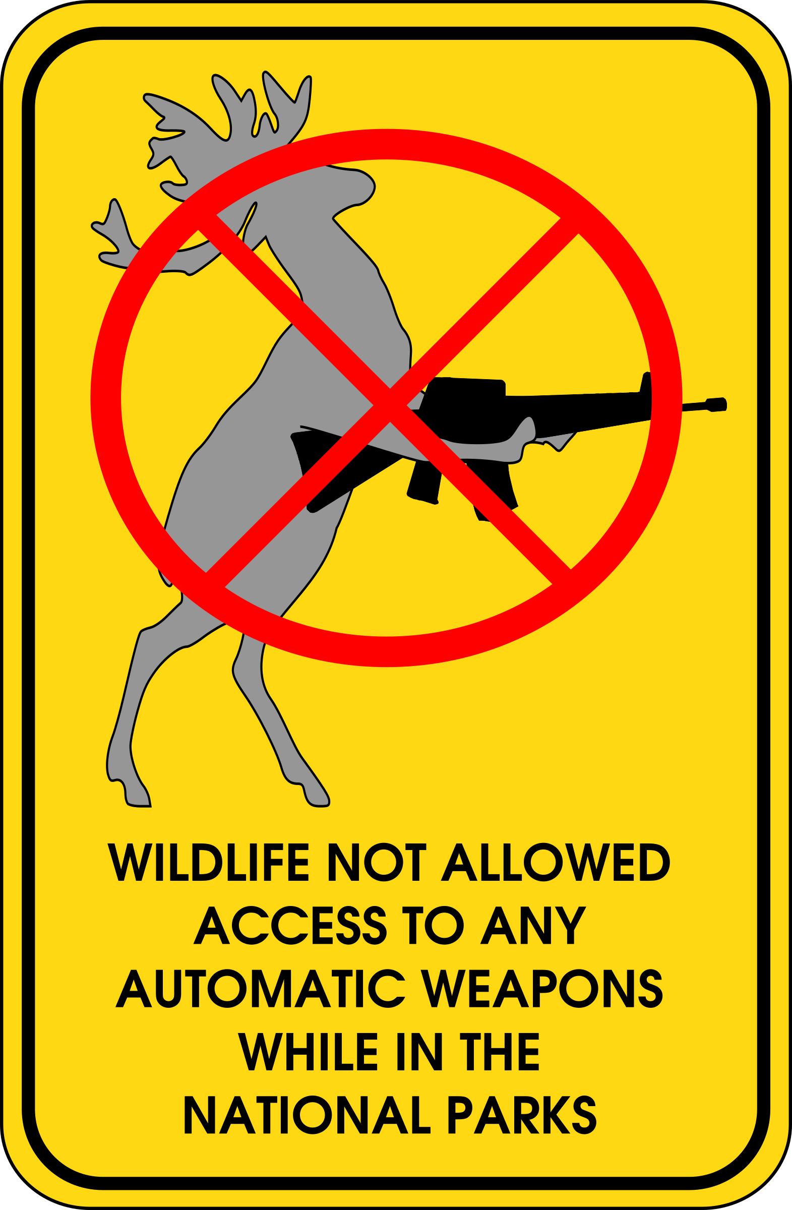 Wildlife Not Allowed To Access Automatic Weapons While In The National Parks png